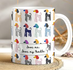 Poodle Lover Mug · Funny Dog Owner Gift