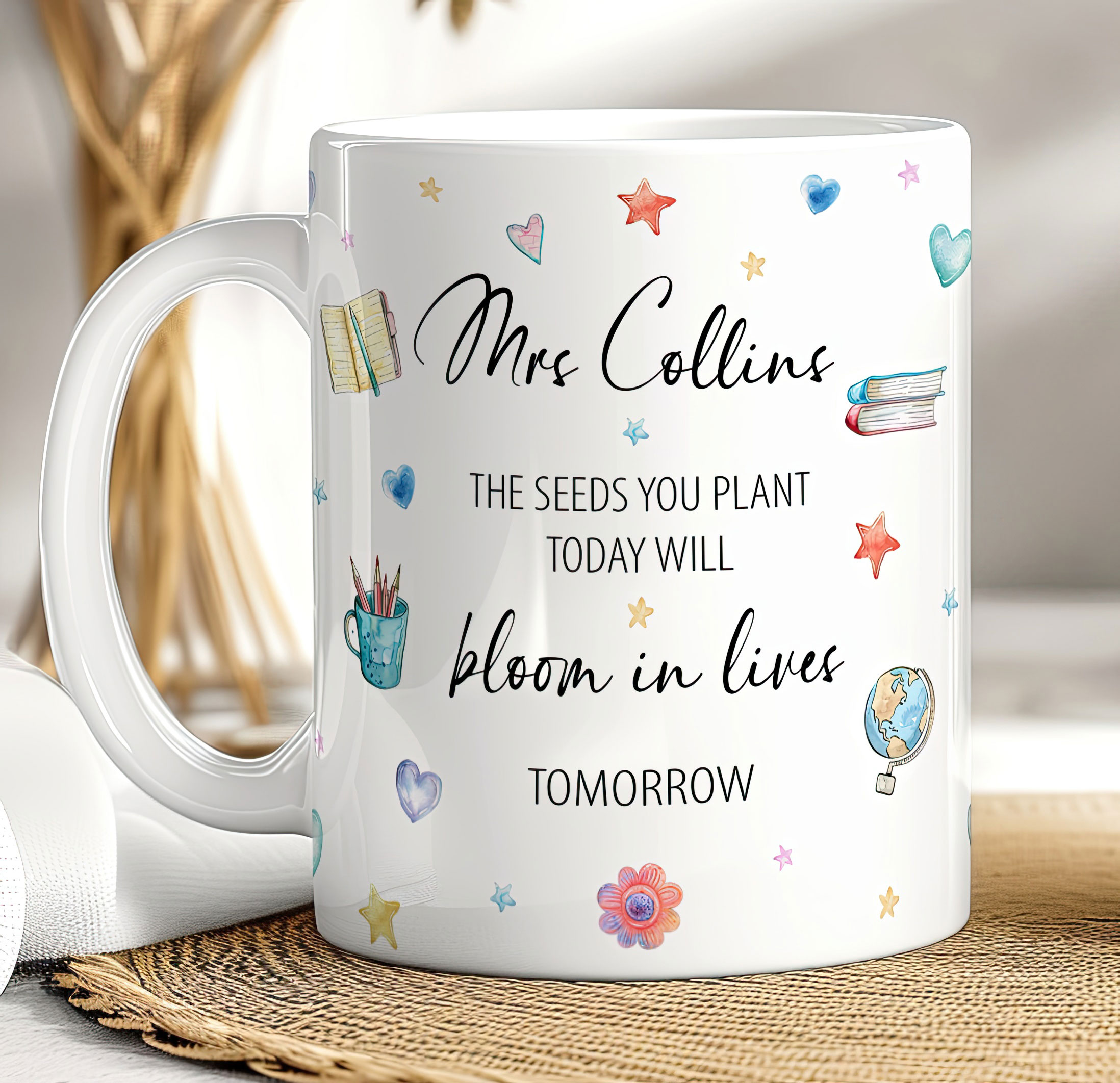 Personalised Teacher Thank You Mug – Seeds You Plant Quote