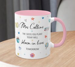 Alternative view of Personalised Teacher Thank You Mug – Seeds You Plant Quote